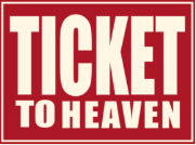 Ticket 2 Heaven